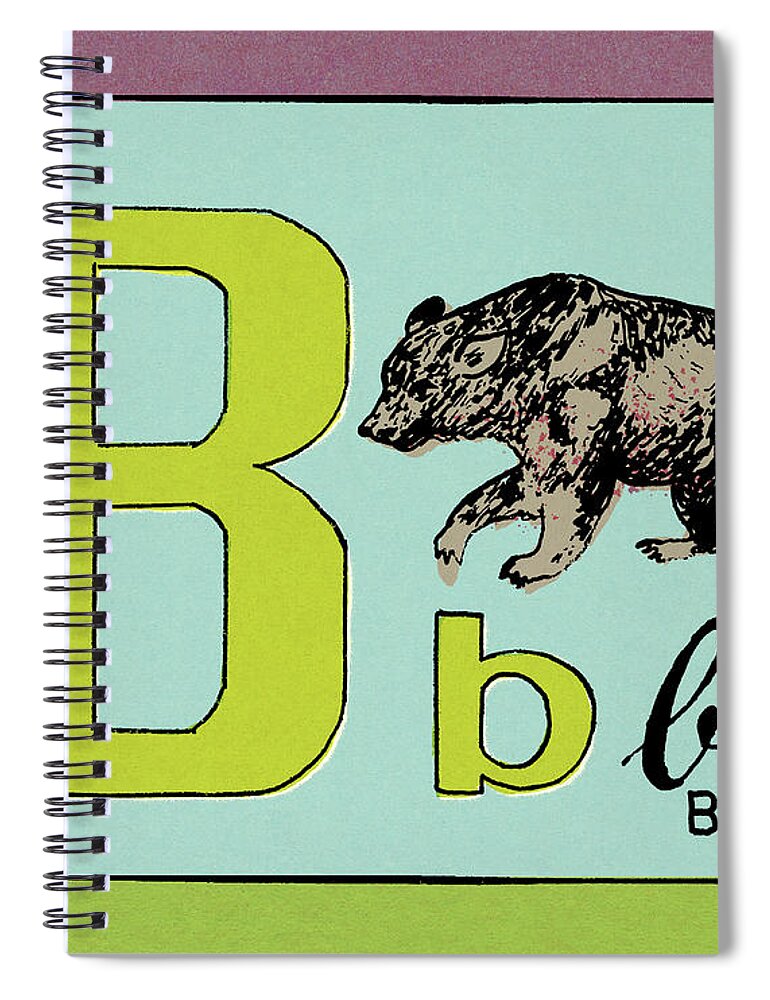 Alphabet Spiral Notebook featuring the drawing B is for Bear by CSA Images