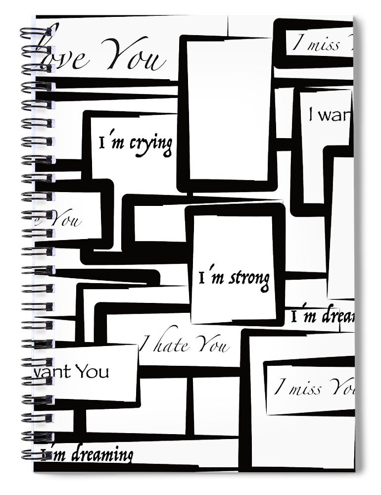 Feeling Spiral Notebook featuring the digital art Feelings Black and White by Patricia Piotrak