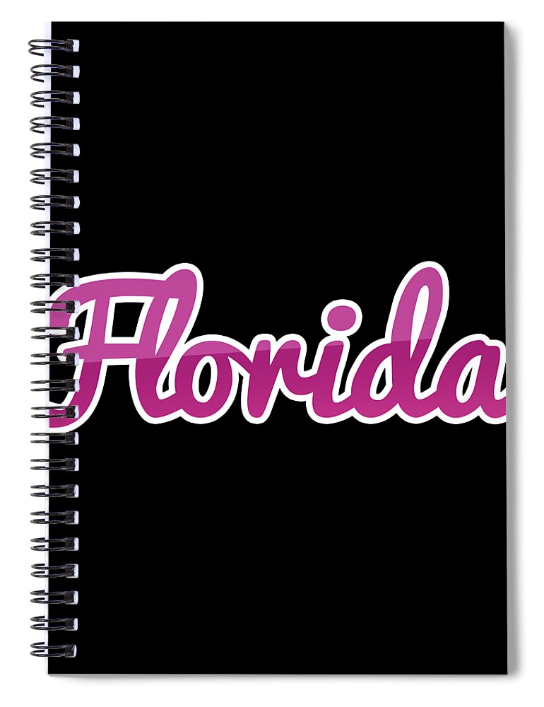 Florida Spiral Notebook featuring the digital art Florida #Florida by TintoDesigns