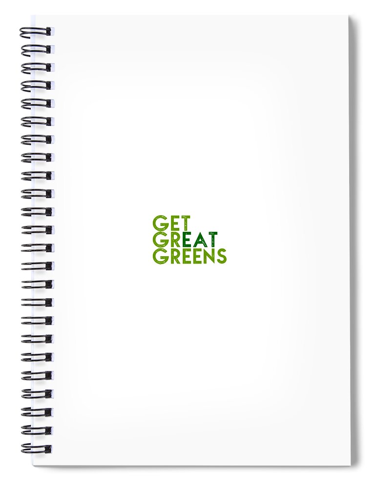  Spiral Notebook featuring the drawing Get Great Greens - two greens by Charlie Szoradi