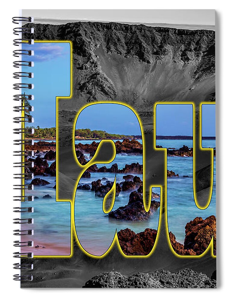 Haleakala Spiral Notebook featuring the photograph Haleakala Maui Beach Graphic by Kelley King
