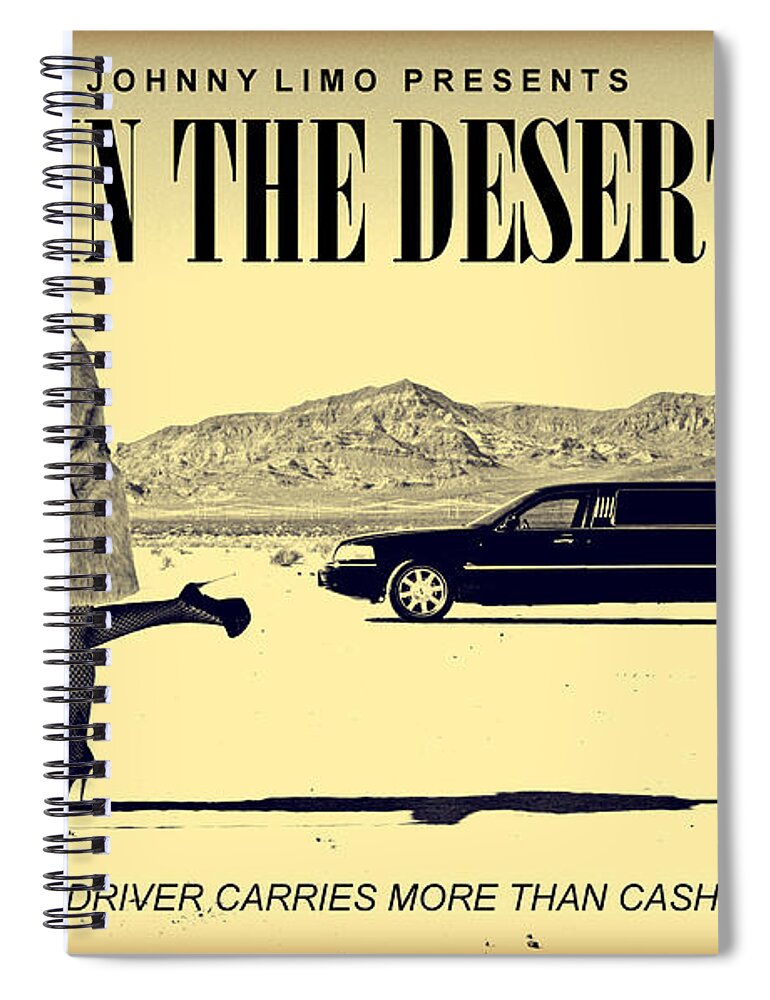 Kenny Youngblood Johnny Limo Holes In The Desert Tour Las Vegas Poster Mob Spiral Notebook featuring the painting Holes In The Desert Tour by Kenny Youngblood