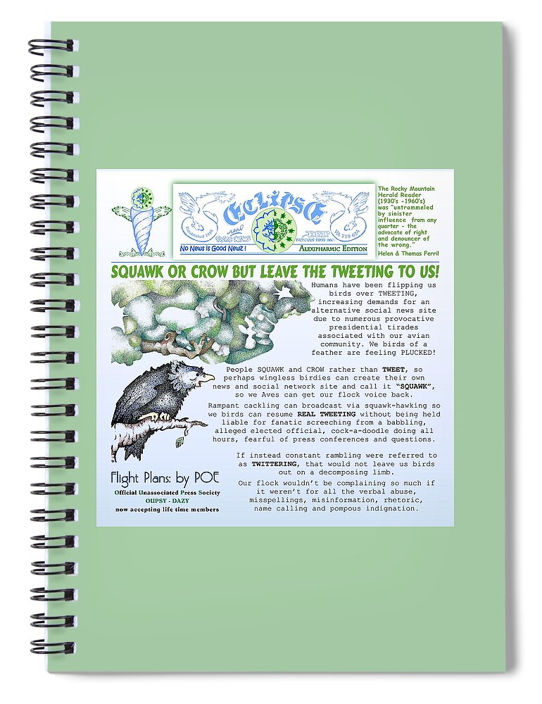 Journalist Art Spiral Notebook featuring the mixed media Leave Tweeting to Us by Dawn Sperry