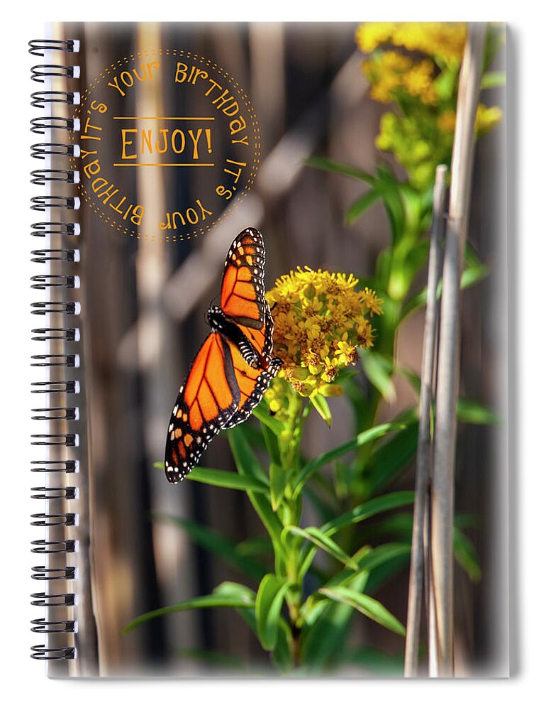 Monarch Spiral Notebook featuring the photograph Monarch Birthday Card by Cathy Kovarik