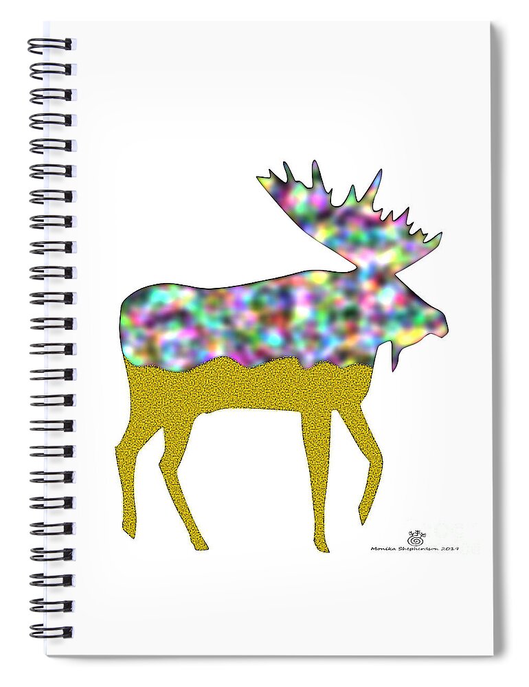 Moose Spiral Notebook featuring the digital art Moose with Rainbow Gold by Monika Shepherdson