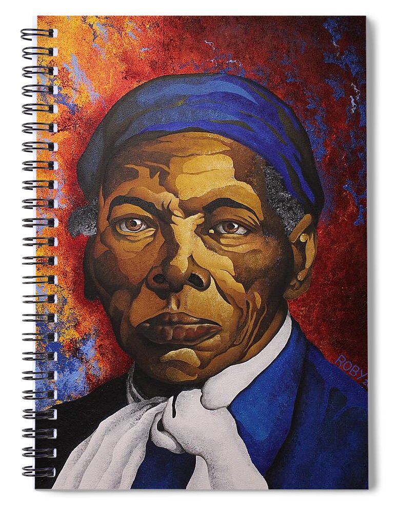 Historical Female Portrait Spiral Notebook featuring the painting Ms. Tubman by William Roby
