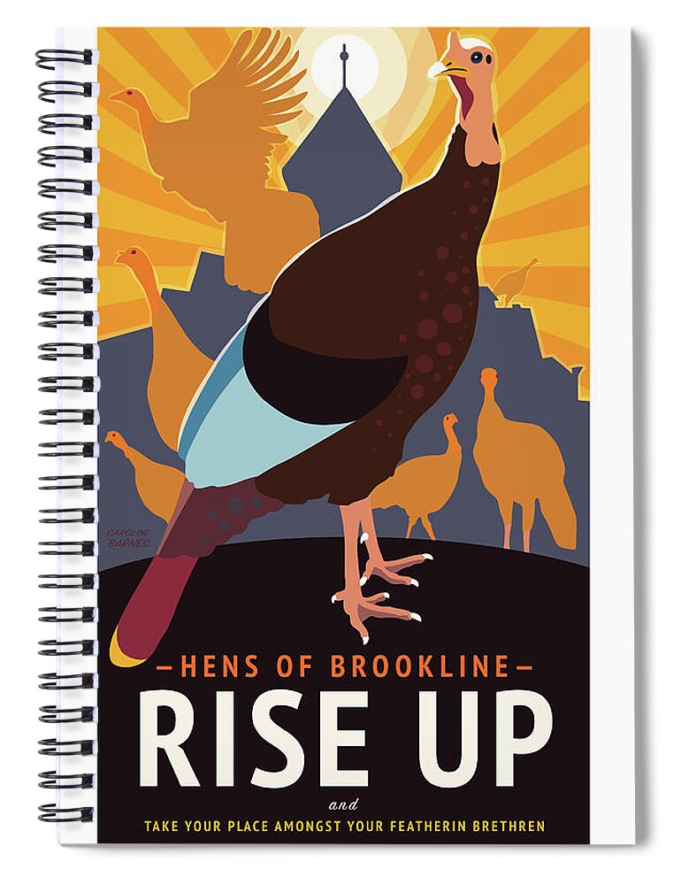 Brookline Turkeys Spiral Notebook featuring the digital art Rise Up by Caroline Barnes