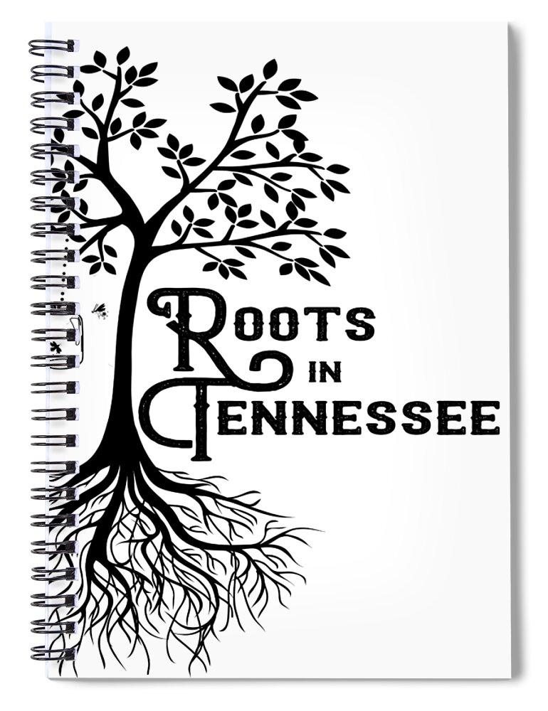 Tennessee Spiral Notebook featuring the digital art Roots in TN by Heather Applegate