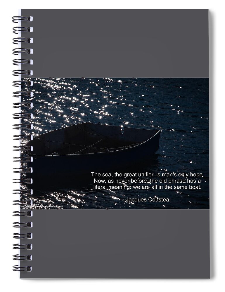 Boat Spiral Notebook featuring the photograph Same Boat - Jacques Cousteau by Mark Valentine