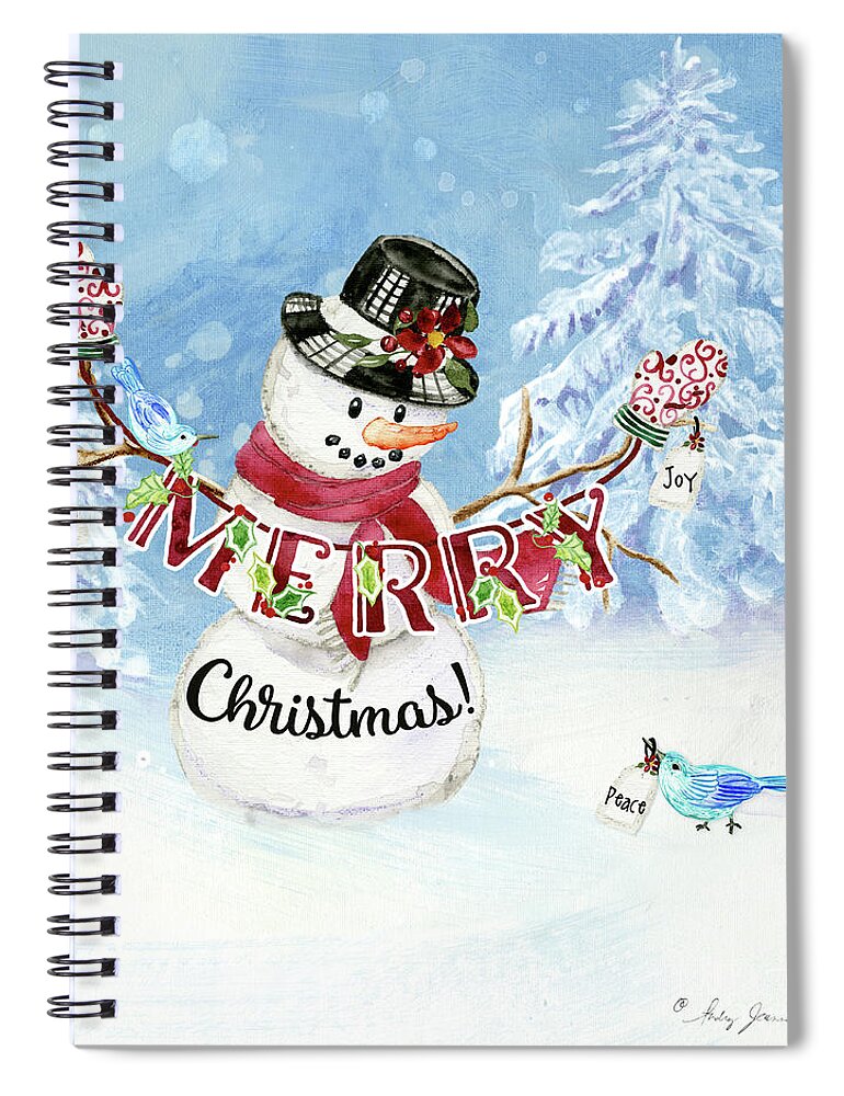 Snowman Spiral Notebook featuring the painting Snowman Christmas Love Joy Peace by Audrey Jeanne Roberts