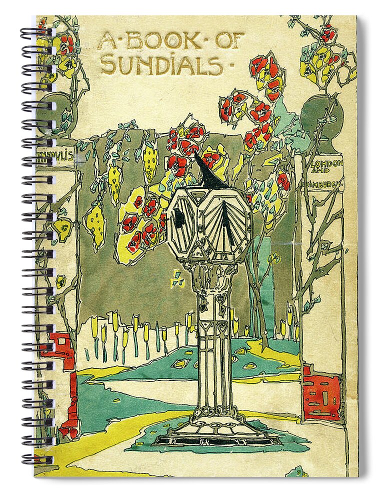 Book Cover Spiral Notebook featuring the mixed media Cover design for The Book of Old Sundials by Jessie M King