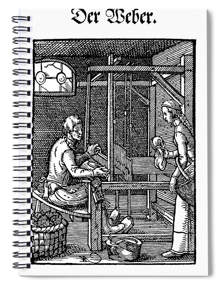 Xvi Century Spiral Notebook featuring the drawing the weaver workshop, Engraving XVI century by Luisa Vallon Fumi