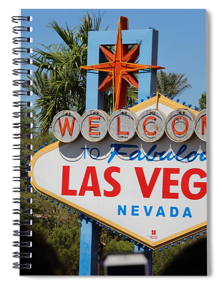 Welcome Spiral Notebook featuring the photograph Welcome to Las Vegas by Laura Smith