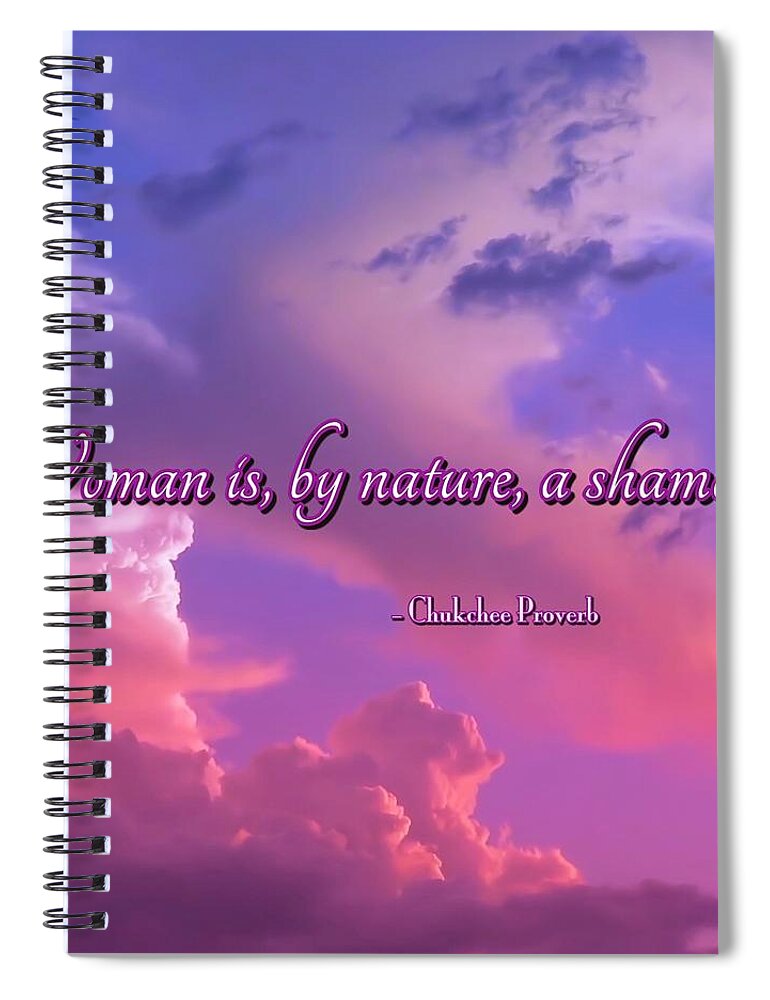 Adage Spiral Notebook featuring the photograph Woman Is by Judy Kennedy