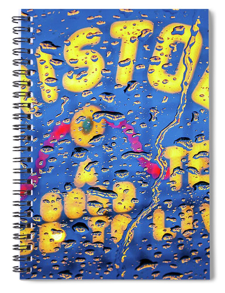 A Good Place To Live Spiral Notebook featuring the photograph Reflections of the Bristol Sign #1 by Greg Booher