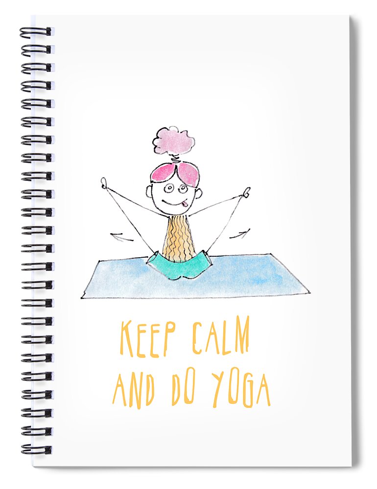 Funny drawing of a happy girl in the yoga position. Keep calm and