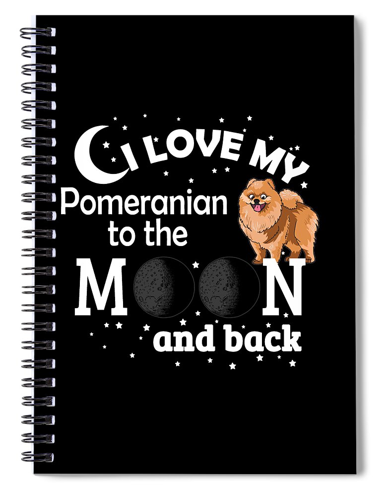 Dog Gifts For Dog Lovers Spiral Notebook featuring the digital art I Love My Dog - Dog Gifts for Dog Lovers #3 by Caterina Christakos