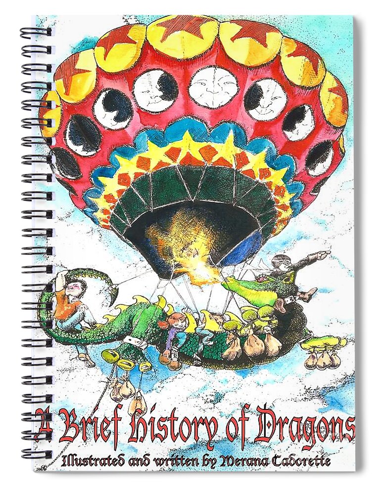 Book Spiral Notebook featuring the painting A Brief History of Dragons by Merana Cadorette