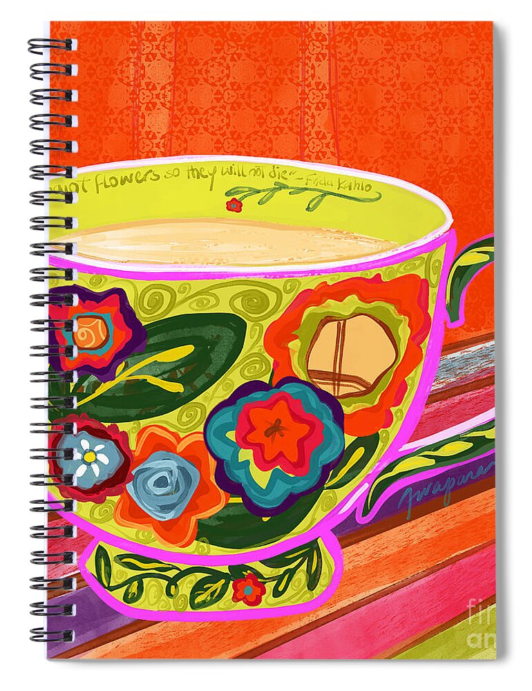 Frida Kahlo Inspired Cup Spiral Notebook featuring the digital art A Full Cup of Frida Colorful Painting by Patricia Awapara