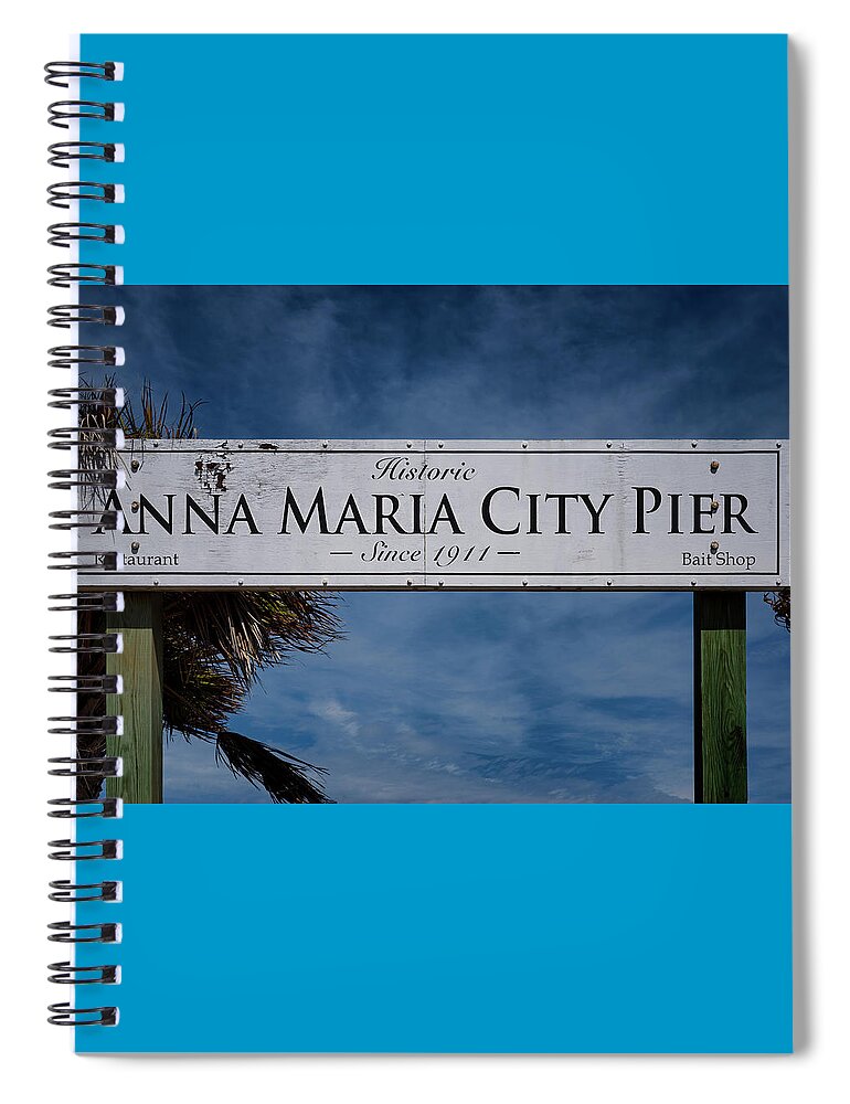 Anna Maria Island City Pier Spiral Notebook featuring the photograph Anna Maria City Pier by ARTtography by David Bruce Kawchak