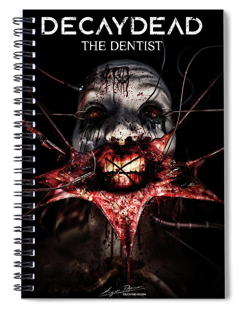 Argus Dorian Spiral Notebook featuring the digital art The Dentist by Argus Dorian Decaydead dark artist by Argus Dorian