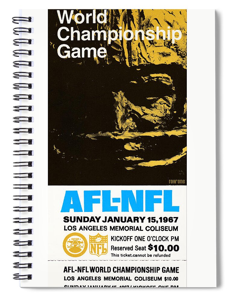 1967 First Super Bowl Ticket Stub Art Spiral Notebook by Row One