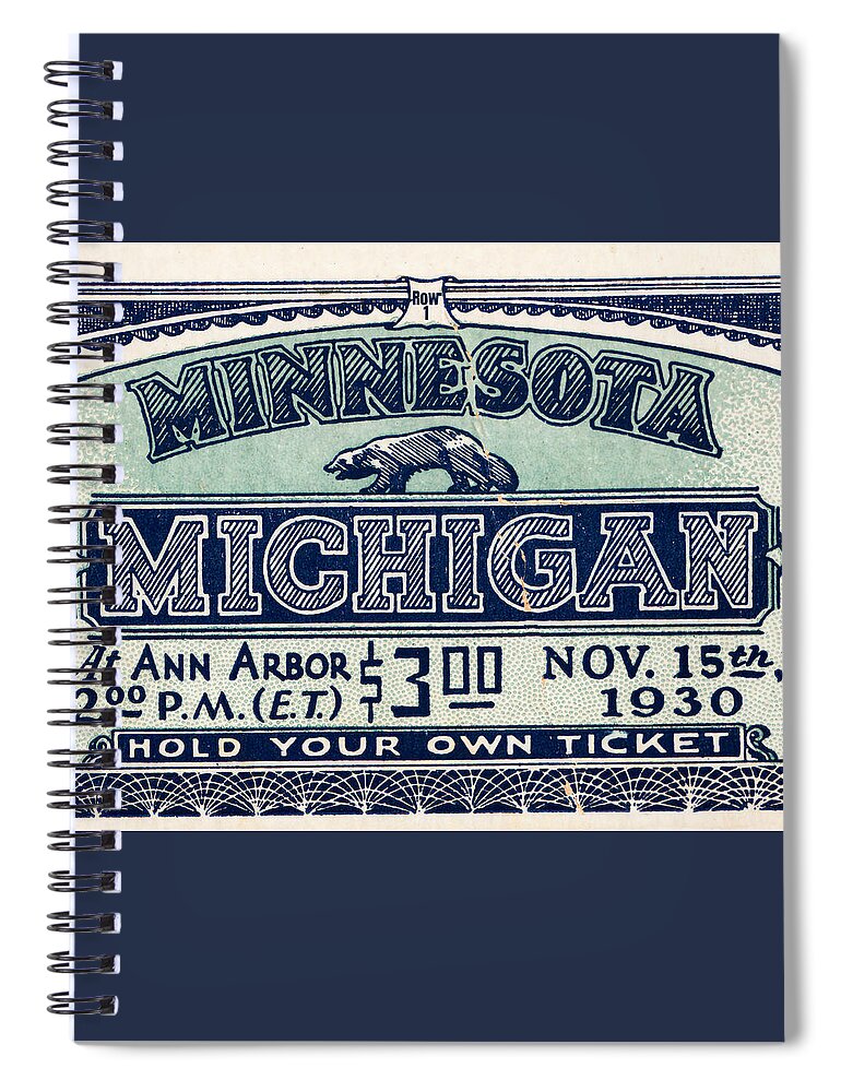 1930 Spiral Notebook featuring the mixed media 1930 Michigan vs. Minnesota Football Ticket Art by Row One Brand