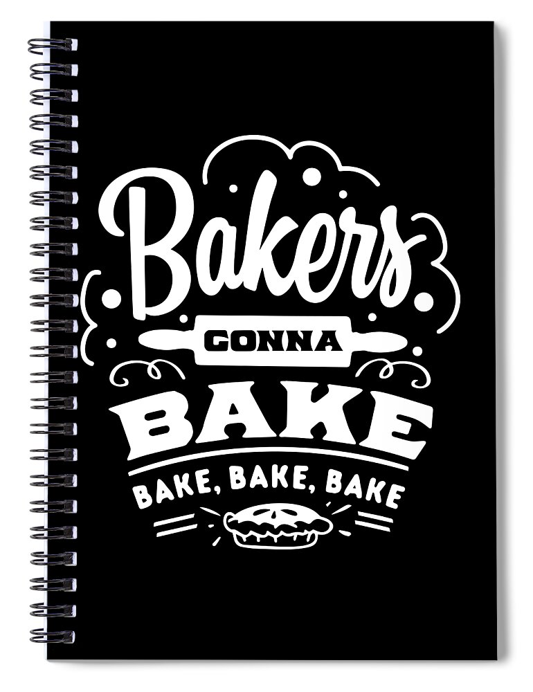 Kitchen Spiral Notebook featuring the digital art Bakers Gonna Bake by Sambel Pedes