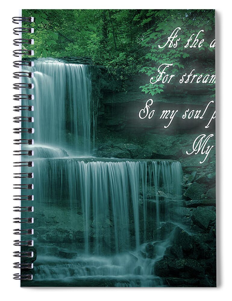 Bible Water Nature Quote Spiral Notebook featuring the mixed media Bible Water Nature Quote by Dan Sproul