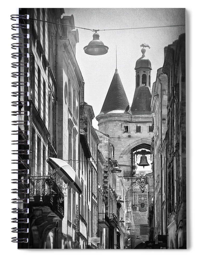 Bordeaux Spiral Notebook featuring the photograph Bordeaux France Grosse Cloche Black and White by Carol Japp