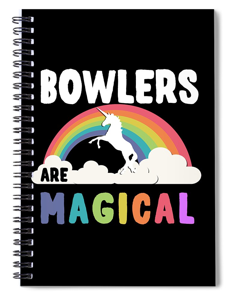 Funny Spiral Notebook featuring the digital art Bowlers Are Magical by Flippin Sweet Gear