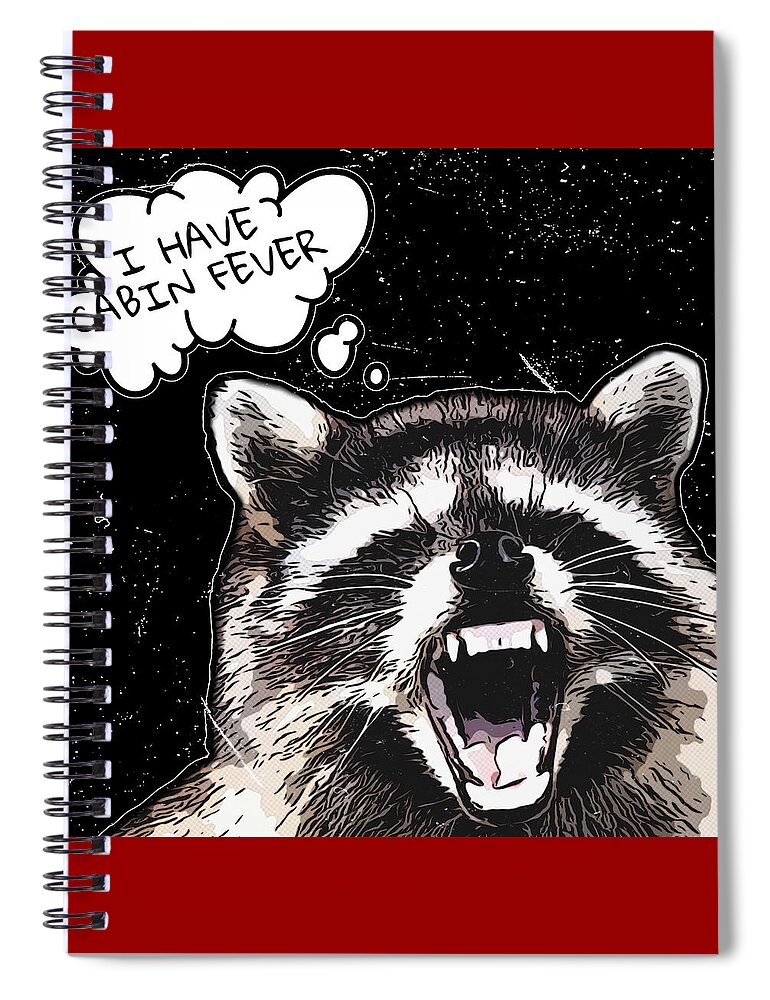 Cabin Fever Spiral Notebook featuring the digital art Cabin Fever by Christina Rick