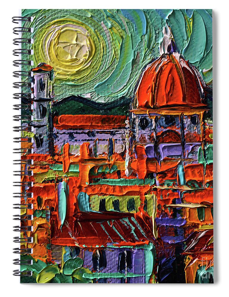 Colorful Rooftops Of Firenze Spiral Notebook featuring the painting COLORFUL ROOFTOPS OF FIRENZE miniature oil painting on 3D canvas Mona Edulesco by Mona Edulesco