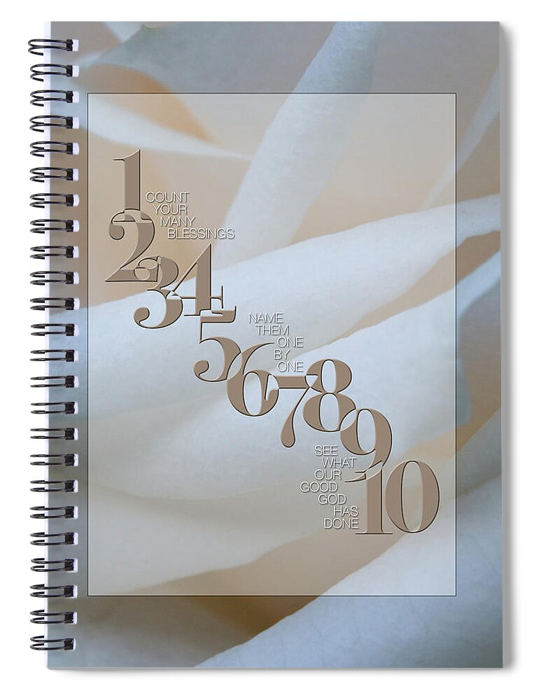Inspirational Photography Spiral Notebook featuring the photograph Count Your Blessings by Deborah D Campbell