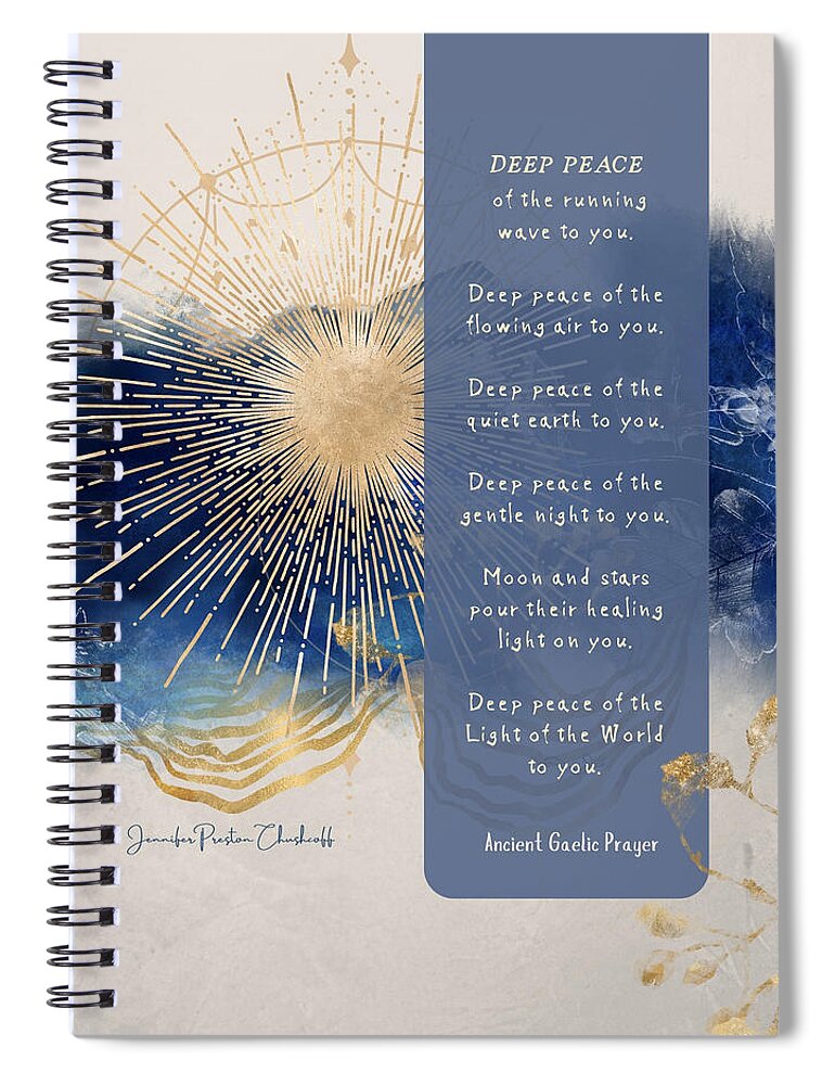 Deep Peace Spiral Notebook featuring the digital art Deep Peace - Ancient Gaelic Blessing by Jennifer Preston