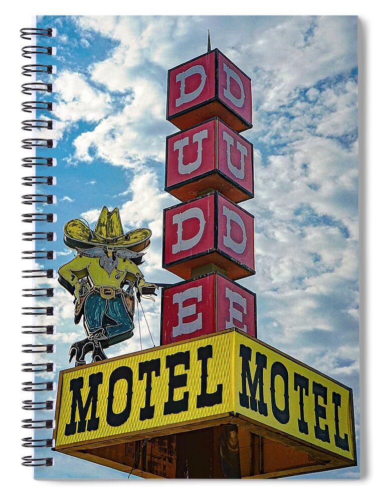 Dude Spiral Notebook featuring the photograph Dude Motel by Matthew Bamberg