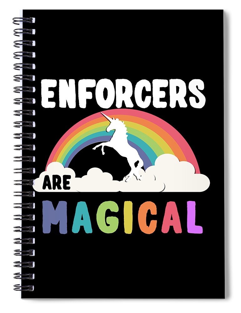 Funny Spiral Notebook featuring the digital art Enforcers Are Magical by Flippin Sweet Gear