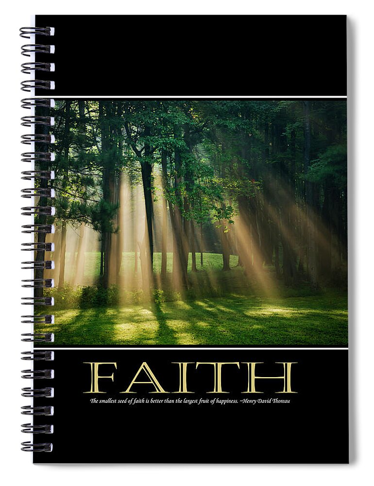Inspirational Spiral Notebook featuring the photograph Faith Inspirational Motivational Poster Art by Christina Rollo