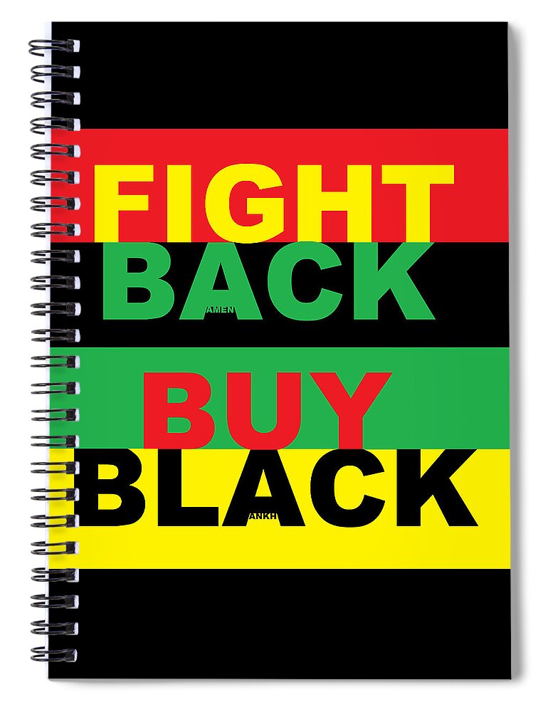 Fight Back-buy Black Spiral Notebook featuring the digital art Fight Back Buy Black by Adenike AmenRa