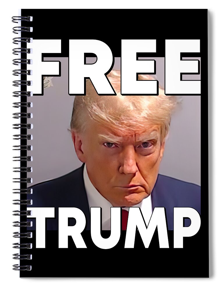 Cool Spiral Notebook featuring the digital art Free Trump Mugshot by Flippin Sweet Gear
