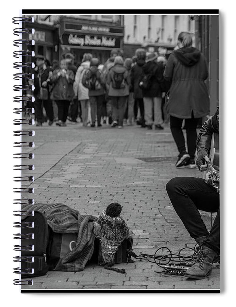 Busker Spiral Notebook featuring the photograph Galway Busker by Regina Muscarella
