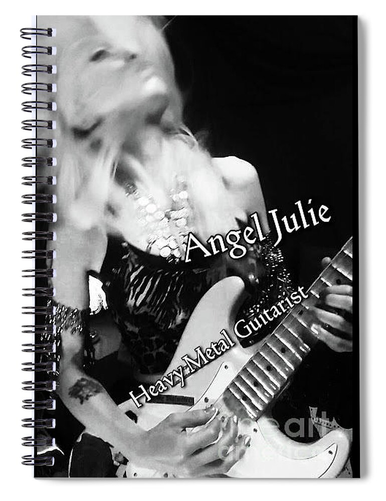 Guitarist Angeljulie Heavymetal Bellydance Portrait Bnwphotography Blackandwhitephotography Monochrome Spiral Notebook featuring the photograph Heavy Metal Guitarist Angel Julie by Angel Julie