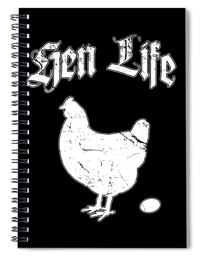 Funny Spiral Notebook featuring the digital art Hen Life Chicken Farmer by Flippin Sweet Gear