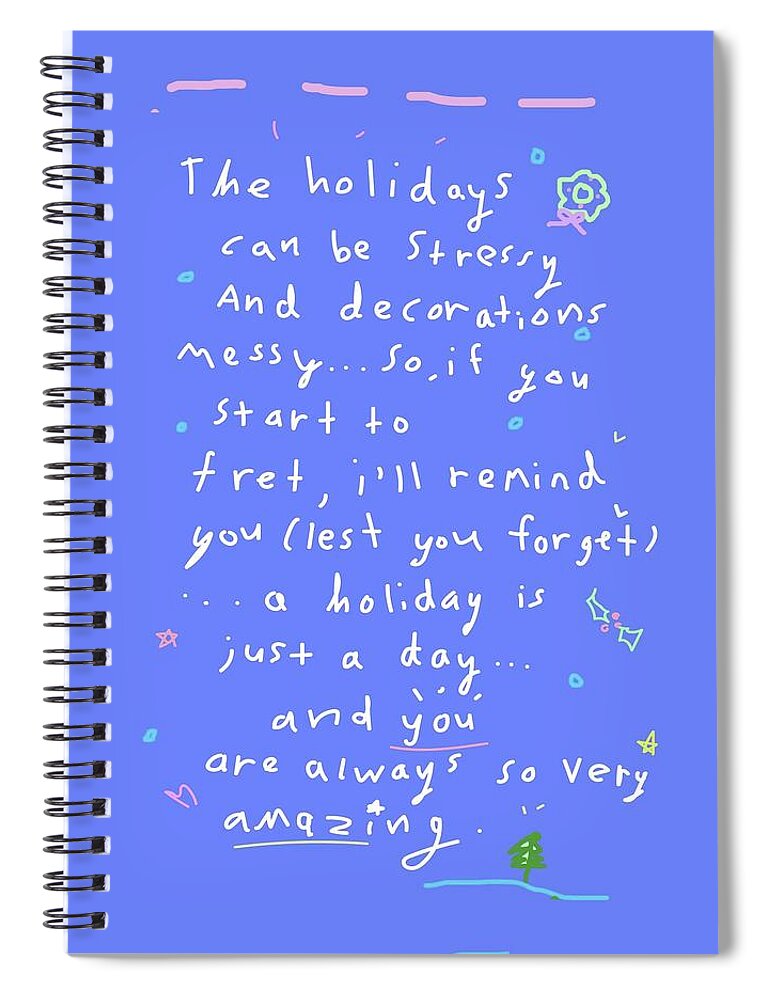 Holiday Spiral Notebook featuring the drawing Holiday Stress by Ashley Rice
