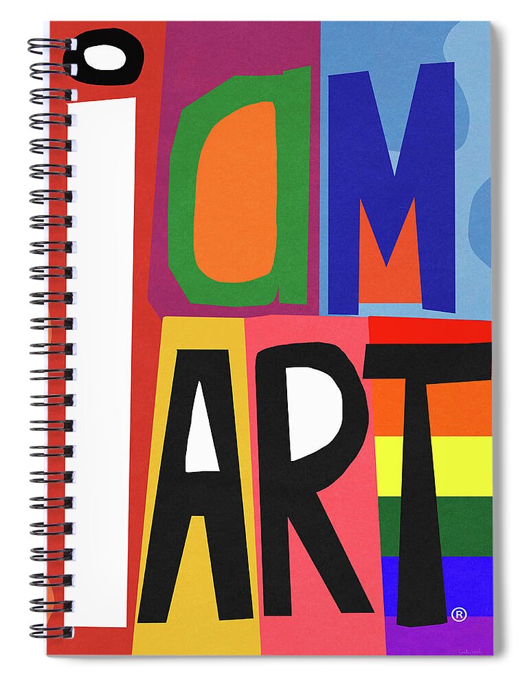 Art Spiral Notebook featuring the mixed media I AM ART Rainbow Pride- Art by Linda Woods by Linda Woods