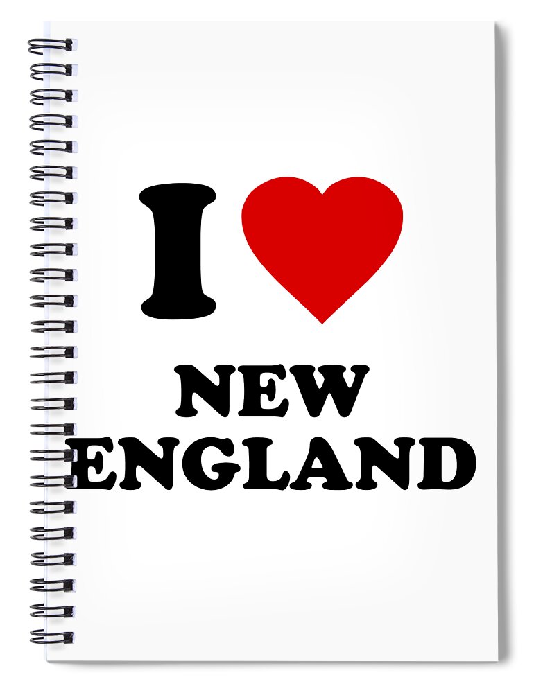 New England Spiral Notebook featuring the digital art I Love New England by Flippin Sweet Gear