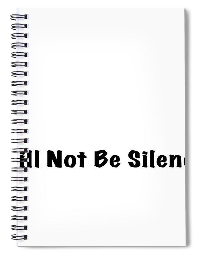 Face Mask Spiral Notebook featuring the photograph I will Not Be Silenced Face Mask by Mark Stout