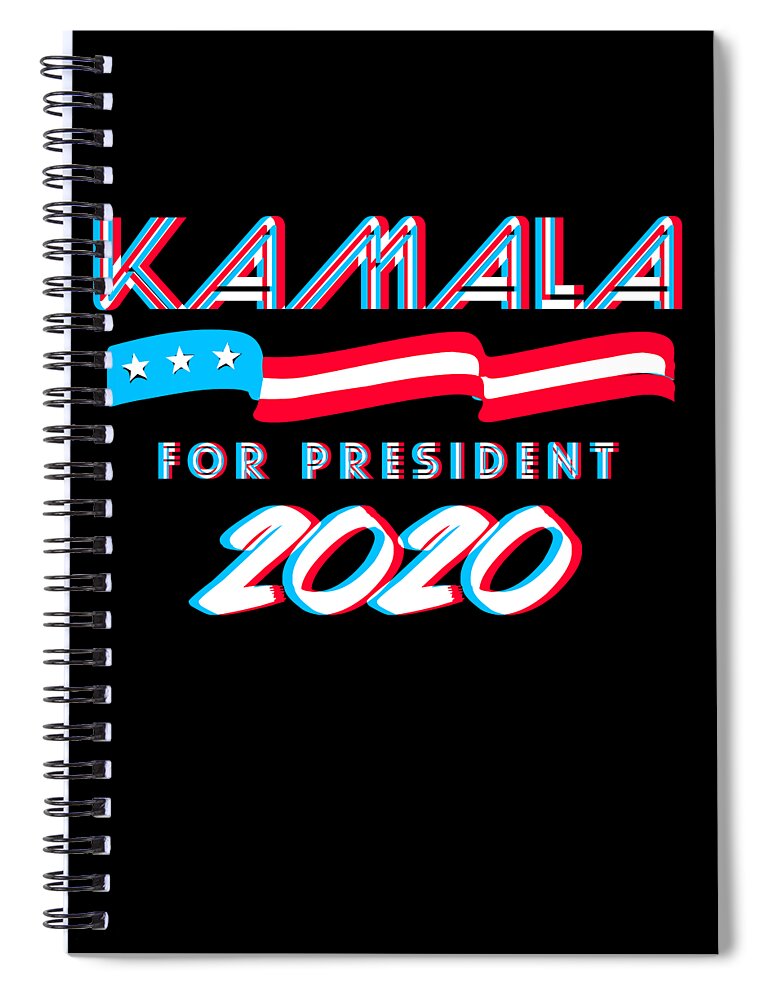 Election Spiral Notebook featuring the digital art Kamala For President 2020 by Flippin Sweet Gear