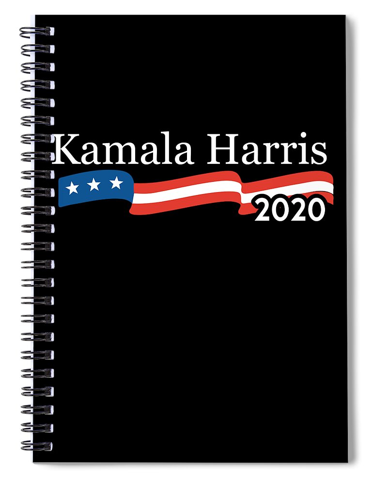 Cool Spiral Notebook featuring the digital art Kamala Harris 2020 For President by Flippin Sweet Gear