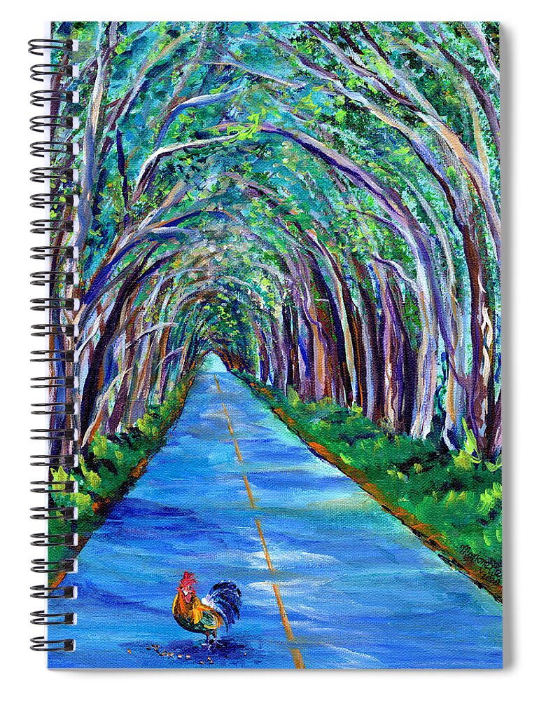 Kauai Tree Tunnel Spiral Notebook featuring the painting Kauai Tree Tunnel with Rooster by Marionette Taboniar